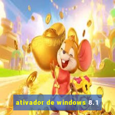 ativador de windows 8.1